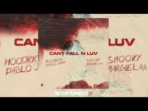 Hoodrich Pablo Juan - Cant Fall N Luv Ft. Smooky Margielaa