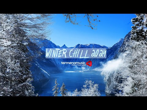 New Year Chill Mix 2024 ♫ Winter 2024 | Lukas Termena