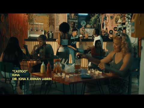 Igna - Castigo (Videoclip Oficial)