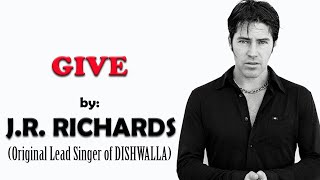 JR Richards | Give | Live | 4K (Ultra - HD)