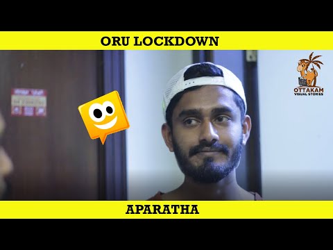 Oru Lockdown Aparatha | Ottakam Visual Stories