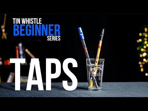 Tin Whistle Beginner Series [LESSON 8] Taps (ornament)
