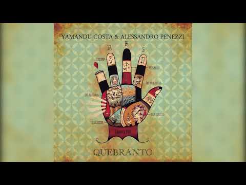 Yamandu Costa & Alessandro Penezzi - "Valsa Seresta N.1" - Quebranto