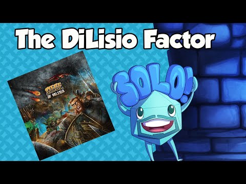 The DiLisio Factor - Siege of Valeria