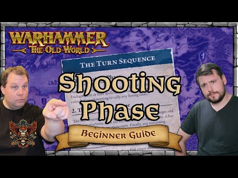 Shooting Phase - Beginner Guide | Warhammer | Old World Legends Show