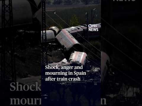 Shock, anger and mourning in Spain after train crash