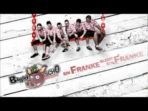 Bassd-Scho - Ein Franke bleibt ein Franke