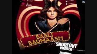 Babli Badmaash  -  shootout at wadala (2013)  Full