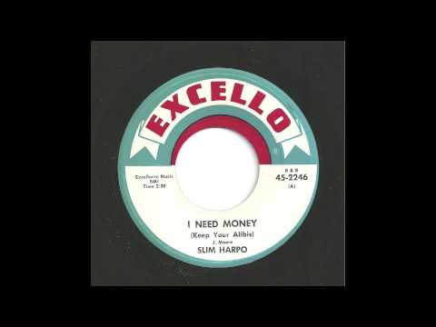 SLIM HARPO - I NEED MONEY - EXCELLO