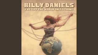 I've Got The World On A String