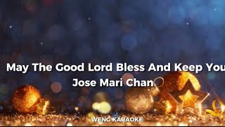 May The Good Lord Bless And Keep You`| Jose Mari Chan`| Lyrics Video