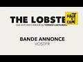 The Lobster - Bande Annonce VOST