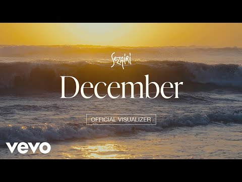Sezairi - December (Official Visualizer)