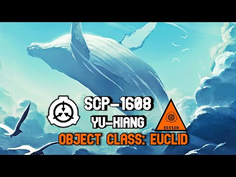 SCP Decoded Reading: SCP-1608 Yu-Kiang