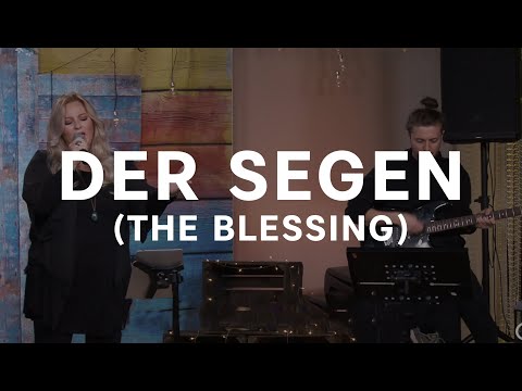 Der Segen (The Blessing) with Christie Pilsl | Oase Church Worship