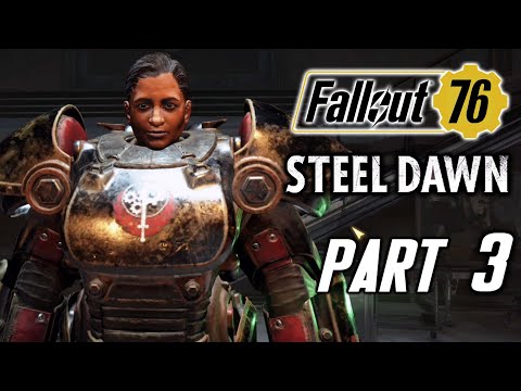 DLC’s ENDING + C.A.M.P. Shelter Mission – FALLOUT 76 STEEL DAWN DLC Gameplay Walkthrough Part 3