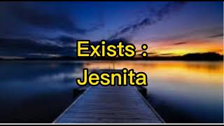 Download lagu Exists - Jesnita mp3