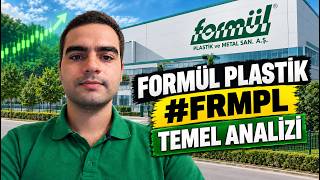 Formül Plastik #FRMPL Temel Analizi