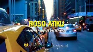 Download lagu Roso Atiku -Rindra Putra ft Destya Eka- lirik mp3 Download lagu Roso Atiku -Rindra Putra ft Destya Eka- lirik mp3