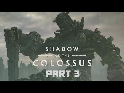 SHADOW OF THE COLOSSUS PS4 – REMAKE  Part - 3 Walkthrough Gameplay 1080p - Gaius