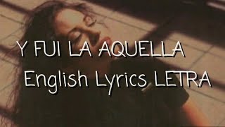 Selena Yo Fui La Aquella Song lyrics Cancion Letra