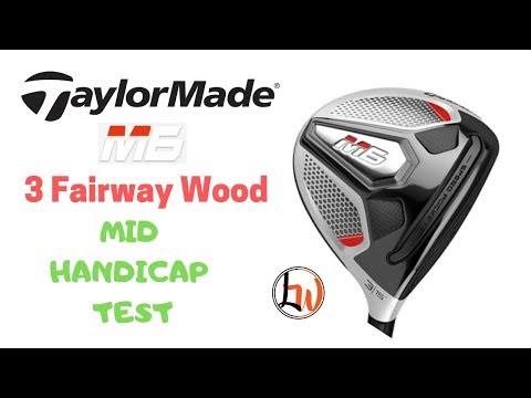 Taylormade M6 3 Wood Review|Mid Handicap Test