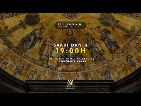 Subota, 17.9.2022. - 19:00h  sv. misa UŽIVO