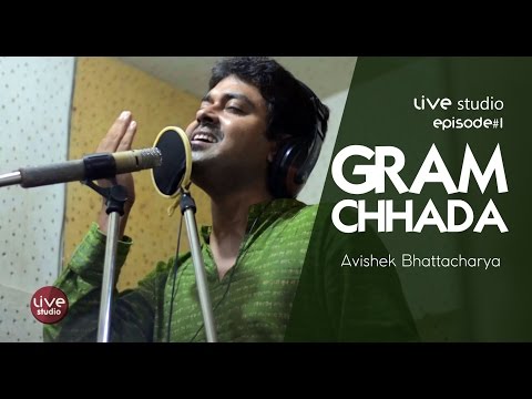 Live Studio (S01E01) Gram Chhada (Tagore folk song) Avishek Bhattacharya