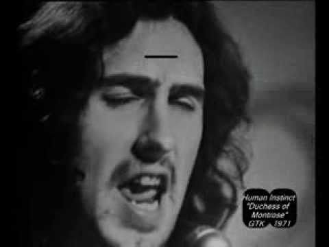 Human Instinct  "Duchess of Montrose". GTK 1971