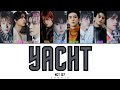 NCT 127 Yacht Color Coded Lyrics Han Rom Eng