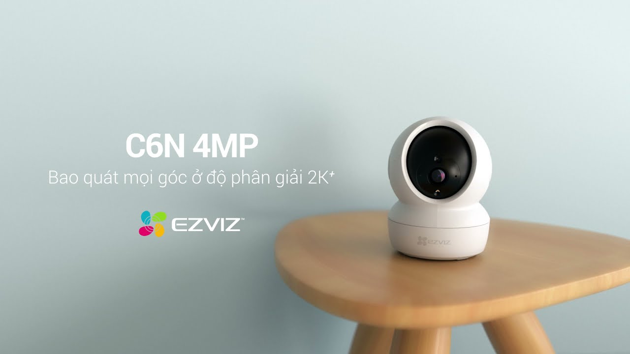 CAMERA EZVIZ C6N 4MP - BAO QUÁT MỌI GÓC NHÌN Ở ĐỘ PHÂN GIẢI 2K+