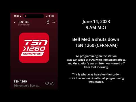 Shutdown of TSN 1260 (CFRN-AM Edmonton) and news report on the closure - June 14, 2023