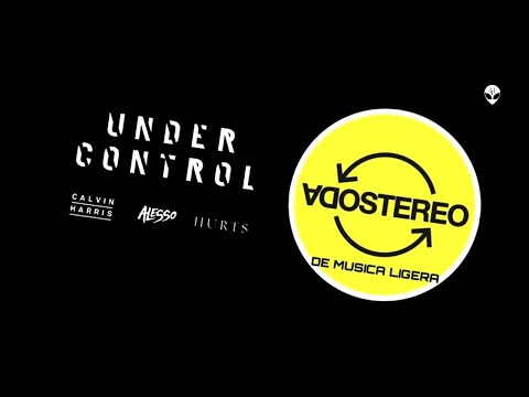 Soda Stereo vs Calvin Harris & Alesso ft. Hurts - Under Control vs De Música Ligera - Alien (Mashup)