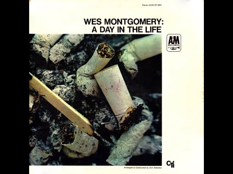 Wes Montgomery  A Day In The Life