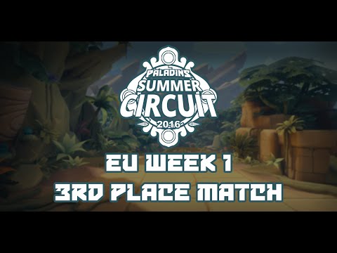 Paladins Summer Circuit EU Week 1 - 3rd Place Match