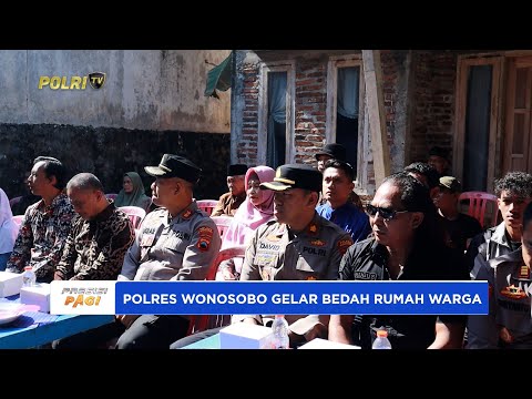 POLRES WONOSOBO MELAKSANAKAN BEDAH RUMAH BAGI WARGA KURANG MAMPU