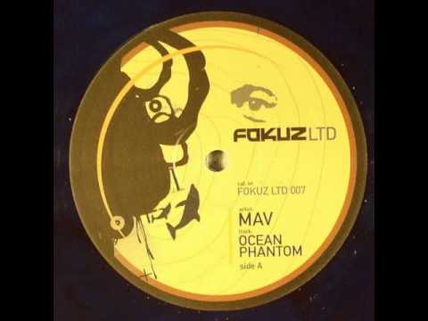 Mav - Ocean Phantom