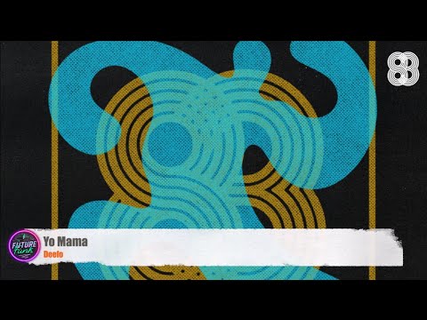 Deefo - Yo Mama [83]