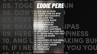 Eddie Peregrina's Greatest Hits #eddieperegrina #opmclassic #opm