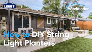 Lowe's How to DIY String Light Planters