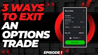 EPISODE 1: 3 WAYS TO GET OUT OF YOUR TRADE