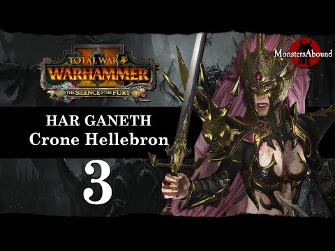 Total War: Warhammer 2 Mortal Empires - Har Ganeth, Crone Hellebron Campaign #3