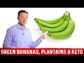 Green Banana and Plantains on Ketogenic Diet Explained By Dr. Berg