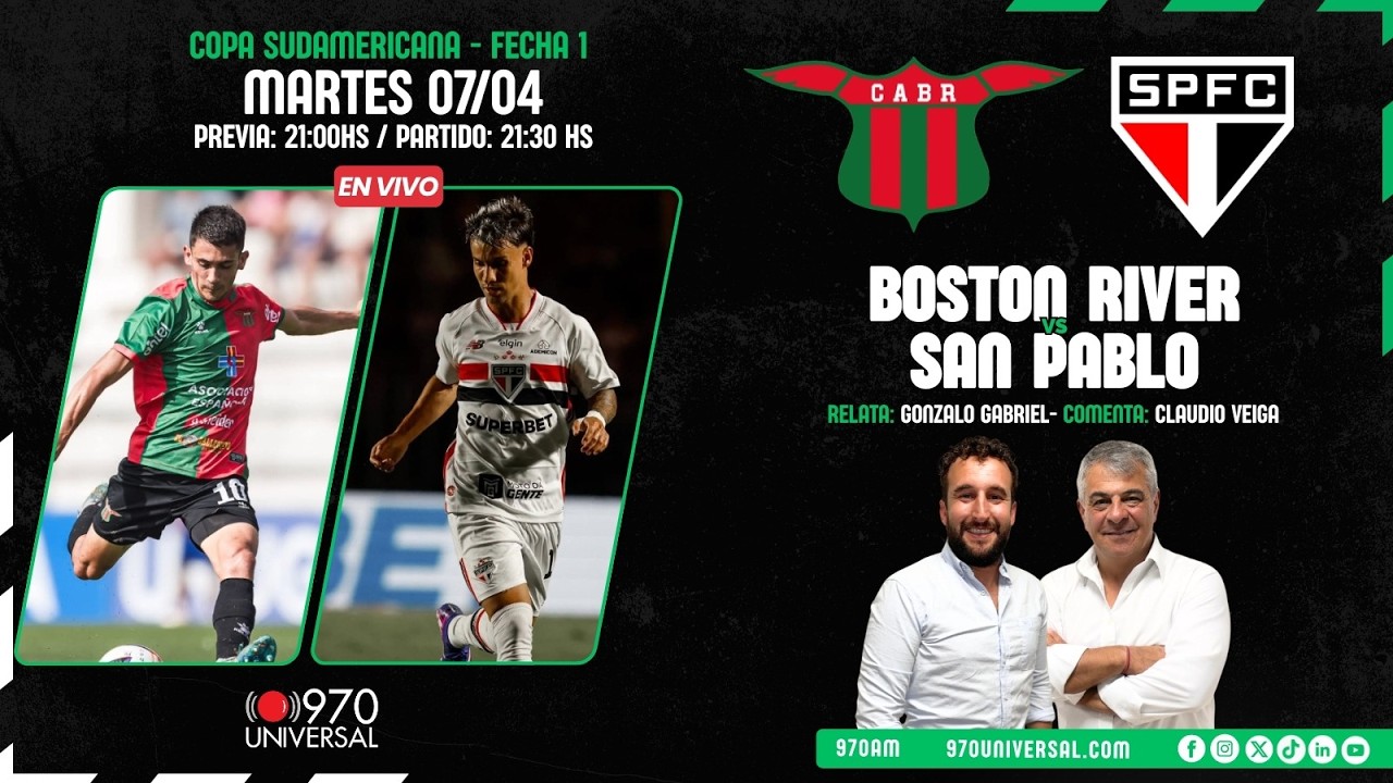 BOSTON RIVER vs. SAO PABLO - 970 UNIVERSAL EN VIVO