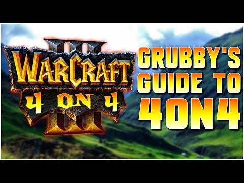 Gubby's GUIDE TO 4on4 ! | WC3