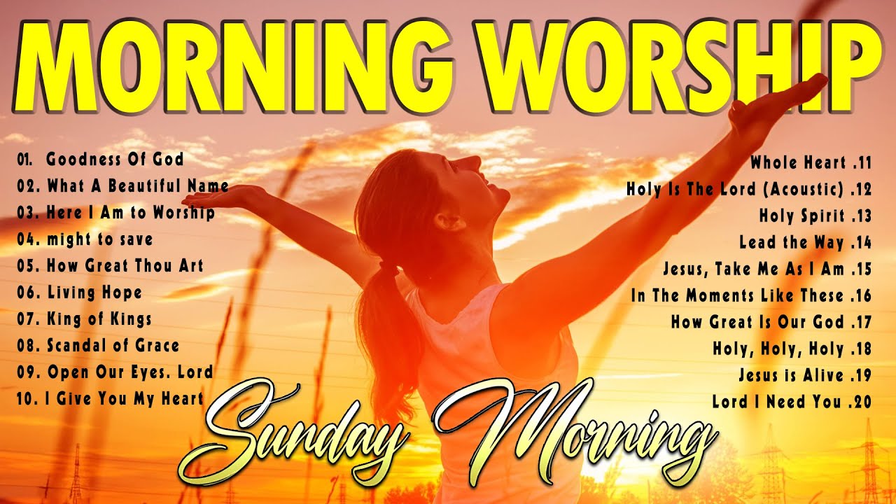 Morning Praise & Worship ✝️ Sunday Prayers to Start Your Day ✝️ Uplifting Worship Songs