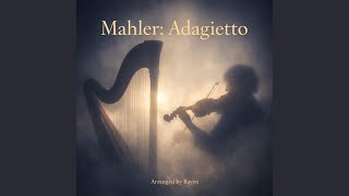Download lagu Mahler Adagietto – Strings & Harp mp3