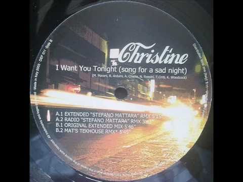 Christine - I want you tonight (radio Stefano Mattara rmx)