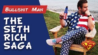 The Seth Rich Saga