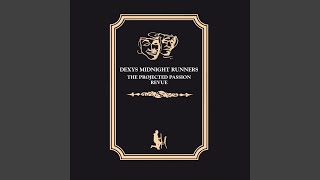 Music video thumbnail preview for Spiritual Passion (aka Dubious) (Live) by Dexys Midnight Runners